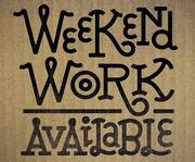 WEEKEND Jobs = 15 X Staff Required Urgently.