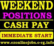 Staff Needed for immediate start (Cash Job)